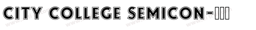 City College SemiCon字体转换